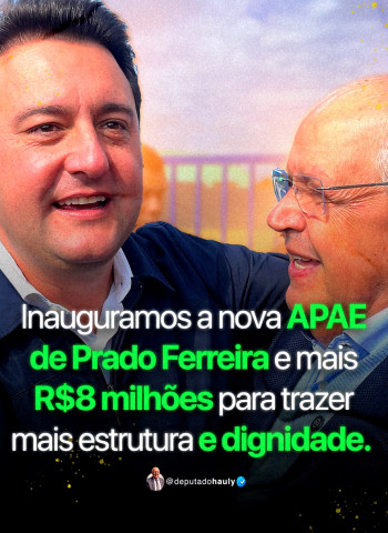 Apae de Prado Ferreira ganha nova sede e governador anuncia recurso para infraestrutura